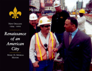 New Orleans 1994-2002: Renaissance of an American City book